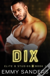 Capa do artigo Dix (Elite 8 Studios Book 1)