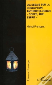 Capa do artigo Dix Essais Sur La Conception Anthropologique Corps Ame Esprit