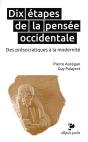 Dix Étapes De La Pensée Occidentale. Des Présocratiques À La Modernité - Preview