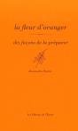 Dix Façons De Le Préparer : La Fleur D'Oranger - Preview
