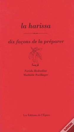 Capa do artigo Dix Façons De Le Préparer : La Harissa