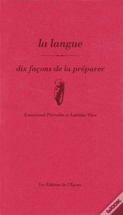 Capa do artigo Dix Façons De Le Préparer : La Langue