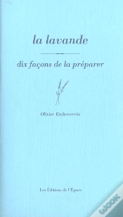 Capa do artigo Dix Façons De Le Préparer : La Lavande