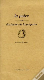 Capa do artigo Dix Façons De Le Préparer : La Poire