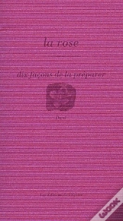 Capa do artigo Dix Façons De Le Préparer : La Rose
