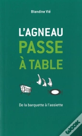Dix Façons De Le Préparer : L'Agneau Passe À Table