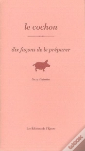 Capa do artigo Dix Façons De Le Préparer : Le Cochon