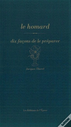 Capa do artigo Dix Façons De Le Préparer : Le Homard