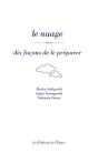 Dix Façons De Le Préparer : Le Nuage - Preview