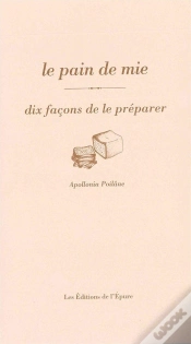 Capa do artigo Dix Façons De Le Préparer : Le Pain De Mie