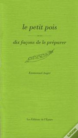 Capa do artigo Dix Façons De Le Préparer : Le Petit Pois