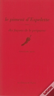 Capa do artigo Dix Façons De Le Préparer : Le Piment D