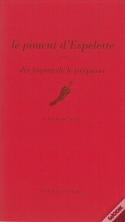 Capa do artigo Dix Façons De Le Préparer : Le Piment D'Espelette