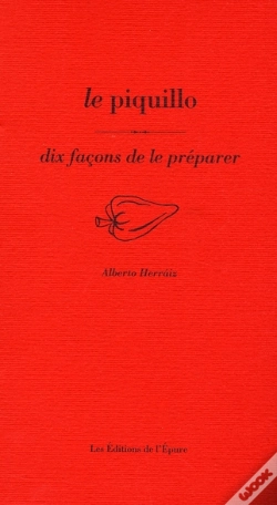 Capa do artigo Dix Façons De Le Préparer : Le Piquillo