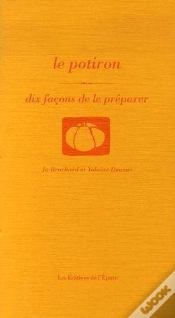 Capa do artigo Dix Façons De Le Préparer : Le Potiron