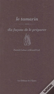 Capa do artigo Dix Façons De Le Préparer : Le Tamarin