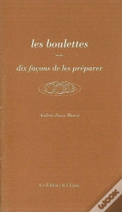 Capa do artigo Dix Façons De Le Préparer : Les Boulettes