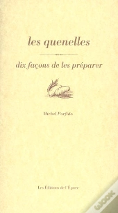 Dix Façons De Le Préparer : Les Quenelles
