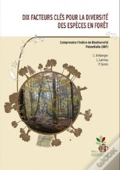 Capa do artigo Dix Facteurs Clés Pour La Diversité Des Espèces En Forêt ; Comprendre L