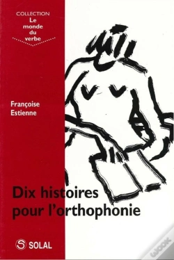 Capa do artigo Dix Histoires Pour L'Orthophonie