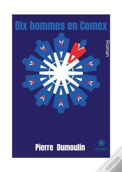 Capa do artigo Dix Hommes En Comex