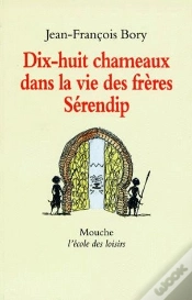 Capa do artigo Dix-Huit Chameaux Dans La Vie Des Frères Sérendip