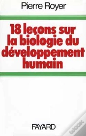 Capa do artigo Dix-Huit Leçons Sur La Biologie Du Développement Humain