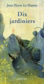 Dix Jardiniers - Preview
