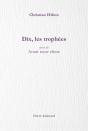 Dix, Les Trophées ; Avant Toute Chose - Preview