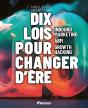 Dix Lois Pour Changer D'Ère : Inbound Marketing, Abm, Growth Hacking - Preview