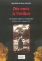 Dix Mois À Verdun ; Un Aumônier Militaire En Première Ligne - Preview