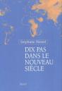 Dix Pas Dans Le Nouveau Siècle - Preview