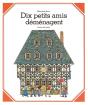 Dix Petits Amis Demenagent - Preview
