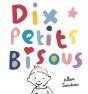 Dix Petits Bisous - Preview