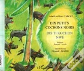 Dix Petits Cochons Noirs