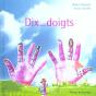 Dix Petits Doigts - Preview