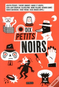 Capa do artigo Dix Petits Noirs Pour Enfants Dix Grands Auteurs Du Polar