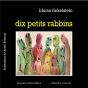 Dix Petits Rabbins - Preview