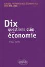 Dix Questions Clés En Économie - Preview