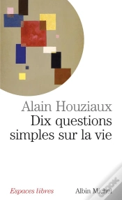 Capa do artigo Dix Questions Simples Sur La Vie