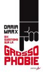 Dix Questions Sur La Grossophobie - Preview