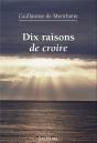 Dix Raisons De Croire - Preview