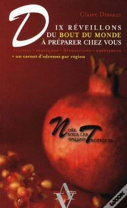 Capa do artigo Dix Réveillons Du Bout Du Monde À Préparer Chez Vous