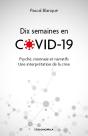 Dix Semaines En Covid 19 - Preview