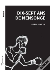 Dix-Sept Ans De Mensonge