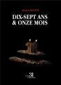 Dix-Sept Ans & Onze Mois - Preview