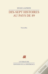 Dix-Sept Histoires Au Pays De 89