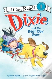 Dixie And The Best Day Ever