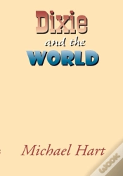 Capa do artigo Dixie And The World