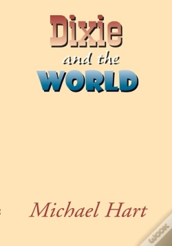 Capa do artigo Dixie And The World